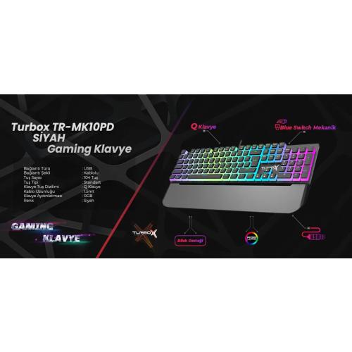 TURBOX TR-MK10PD RGB MAKRO Q BİLEK DESTEKLİ BLUE SWITCH MEKANİK KLAVYE SİYAH